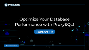 Optimize Database with ProxySQL